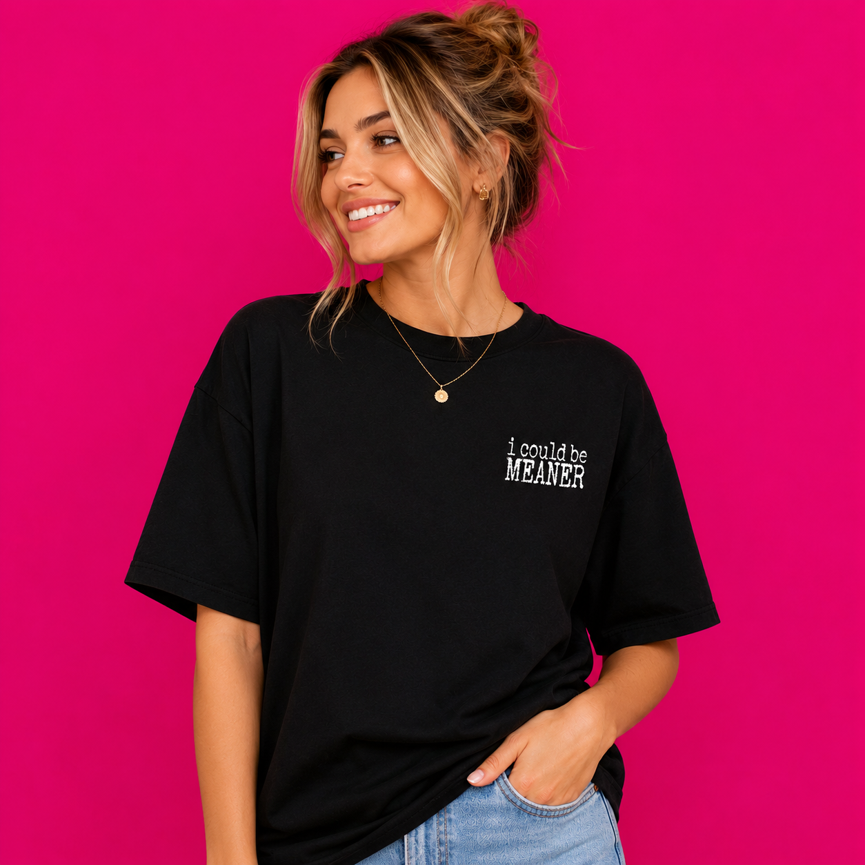 I Could Be Meaner Oversized Tee