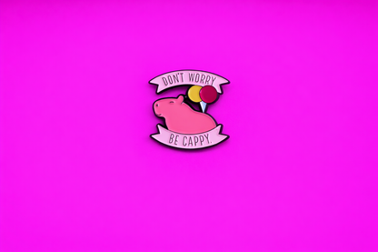 Don't worry be cappy cute sarcastic, Funny enamel pin by Petty & Unhinged
