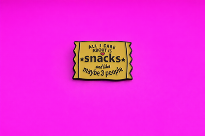 Snacks sarcastic, Funny enamel pin by Petty & Unhinged