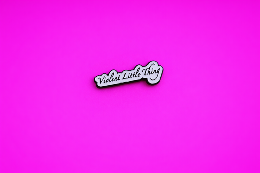 Violent little thing cute, sarcastic, funny enamel pin by petty & unhinged 